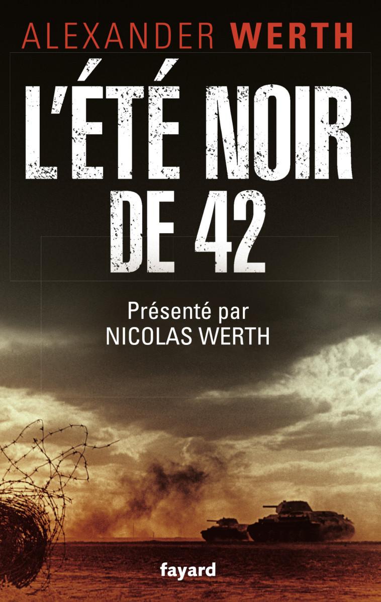 L'ETE NOIR DE 42 - WERTH ALEXANDER - FAYARD