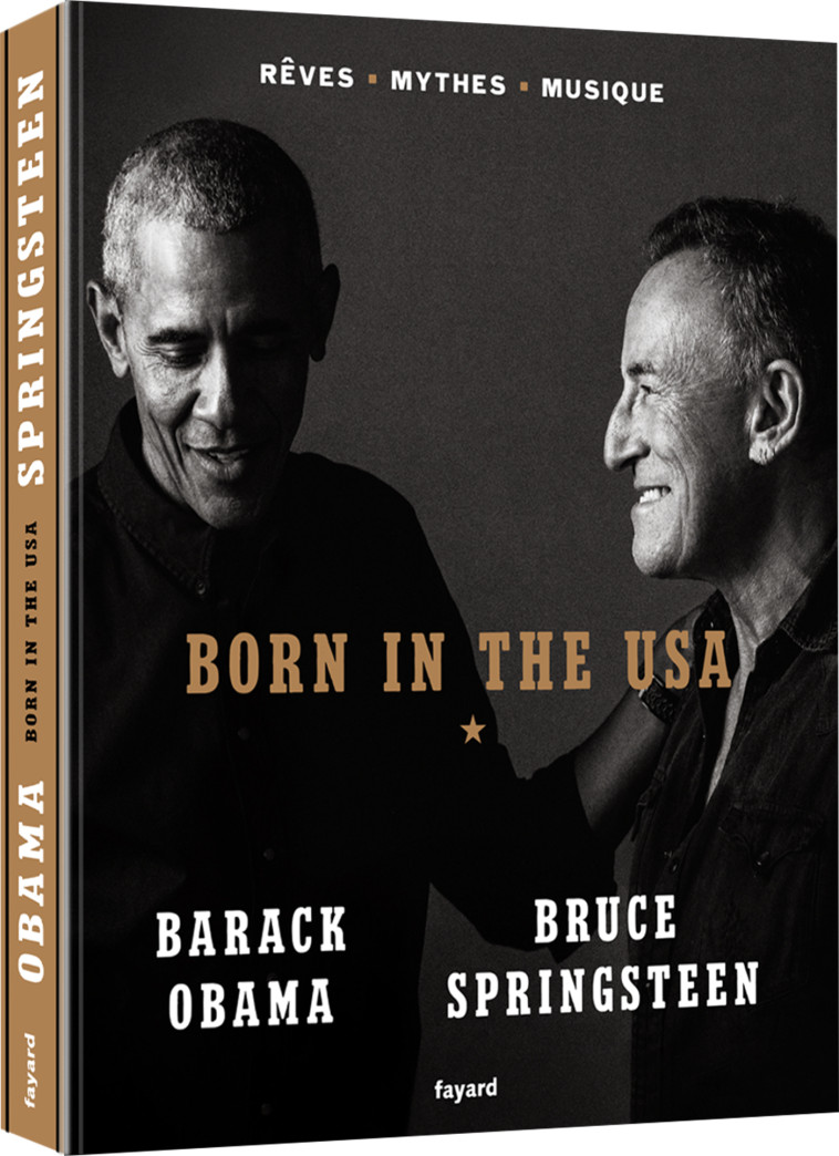 BORN IN THE USA - OBAMA/SPRINGSTEEN - FAYARD