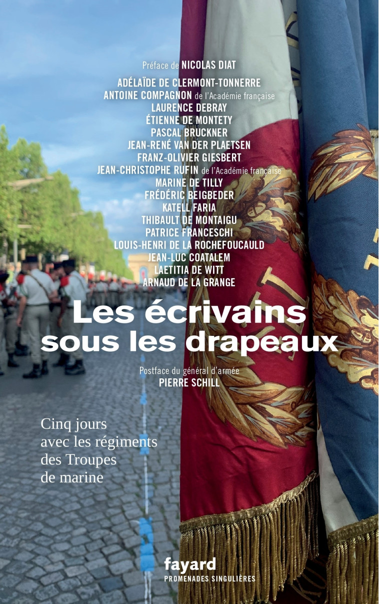 DES ECRIVAINS SOUS LES DRAPEAUX - XXX - FAYARD