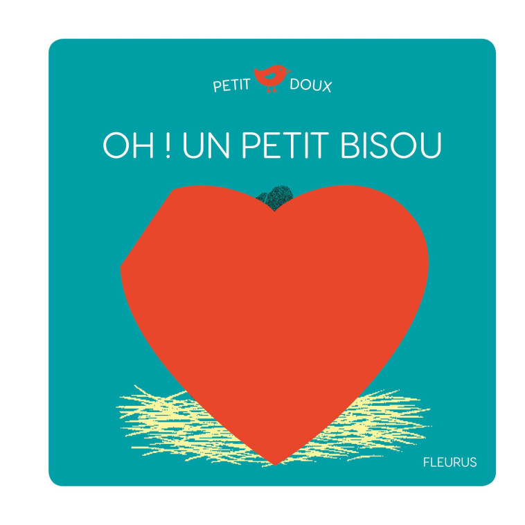 OH ! UN PETIT BISOU - MONTARDRE/MICHAUD - FLEURUS