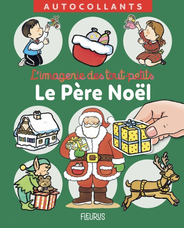 LE PERE NOEL AUTOCOLLANTS - BELINEAU/MICHELET - FLEURUS