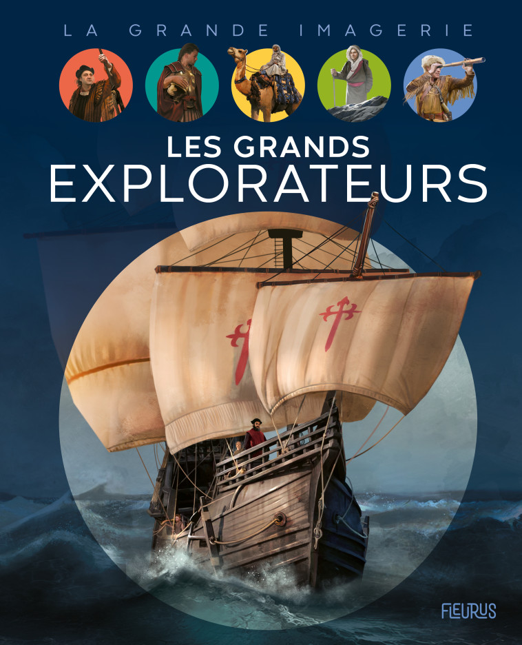 LES GRANDS EXPLORATEURS - COPPIN/CARRE/DEMAEGD - FLEURUS