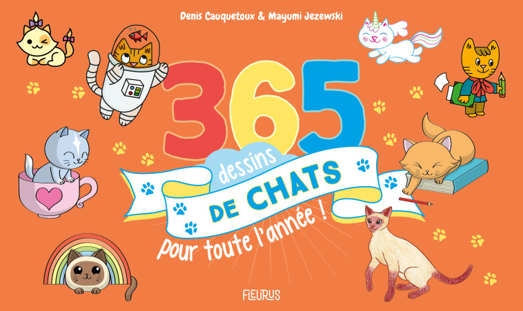 365 DESSINS DE CHATS POUR TOUTE L'ANNEE - JEZEWSKI/CAUQUETOUX - FLEURUS