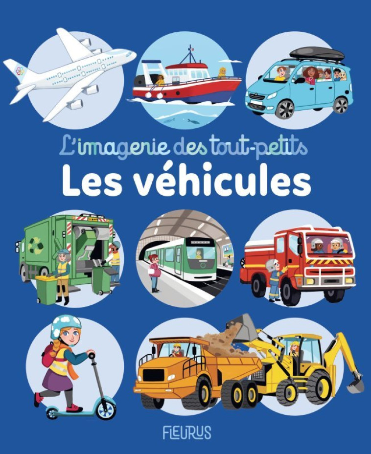 LES VEHICULES - XXX - FLEURUS