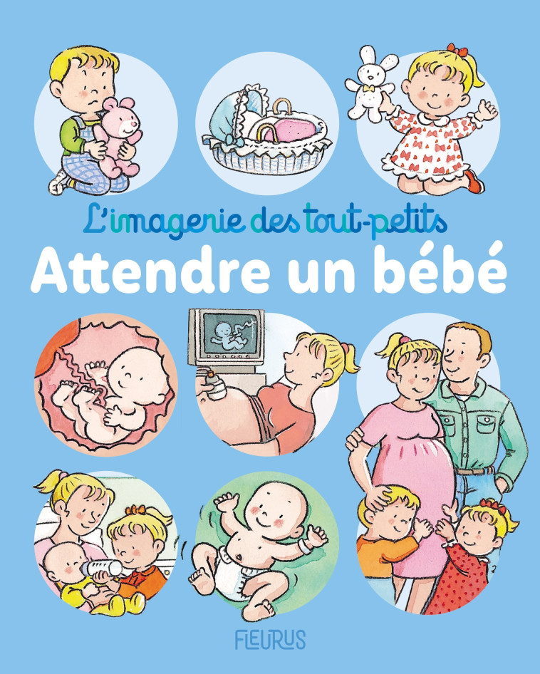 ATTENDRE UN BEBE - BELINEAU/BEAUMONT - FLEURUS