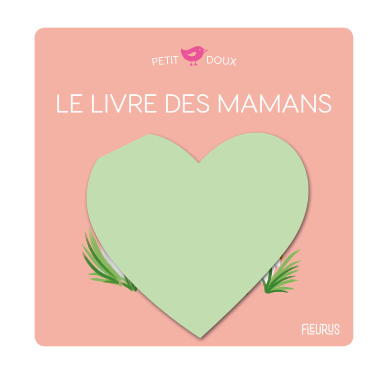 LE LIVRE DES MAMANS - ROSENBERG NATASCHA - FLEURUS