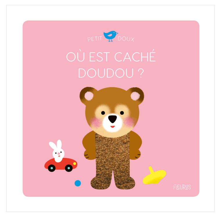 OU EST CACHE DOUDOU ? - LUTHRINGER MELISANDE - FLEURUS