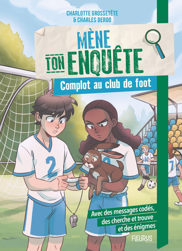 MENE TON ENQUETE - COMPLOT AU CLUB DE FOOT - XXX - FLEURUS