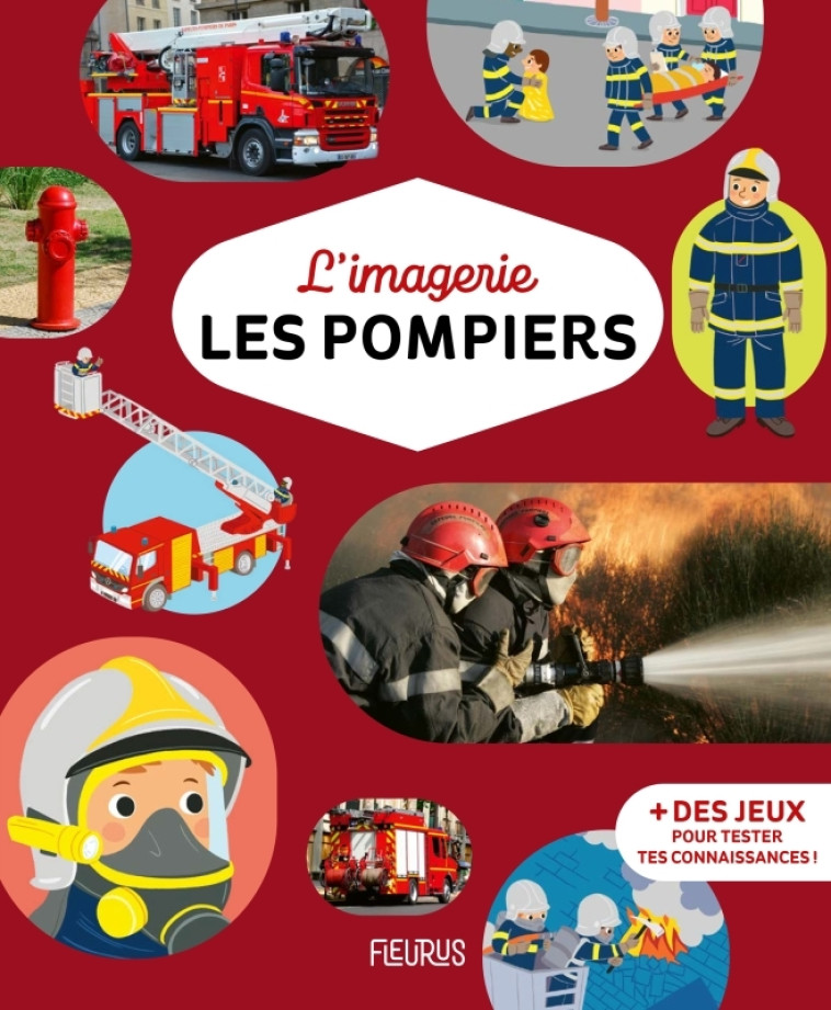 L'IMAGERIE - LES POMPIERS - BOUET/SIMON - FLEURUS