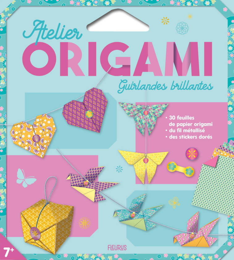 ATELIER ORIGAMI : GUIRLANDES BRILLANTES - XXX - FLEURUS