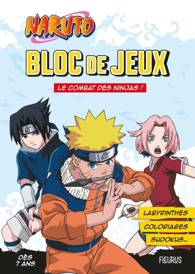 BLOC DE JEUX NARUTO - LE COMBAT DES NINJAS ! - XXX - FLEURUS