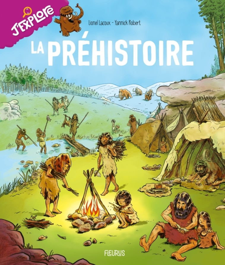 LA PREHISTOIRE - LACOUX/ROBERT - FLEURUS