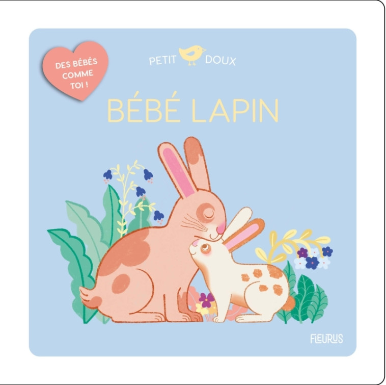 BEBE LAPIN - COUDRAY ELODIE - FLEURUS