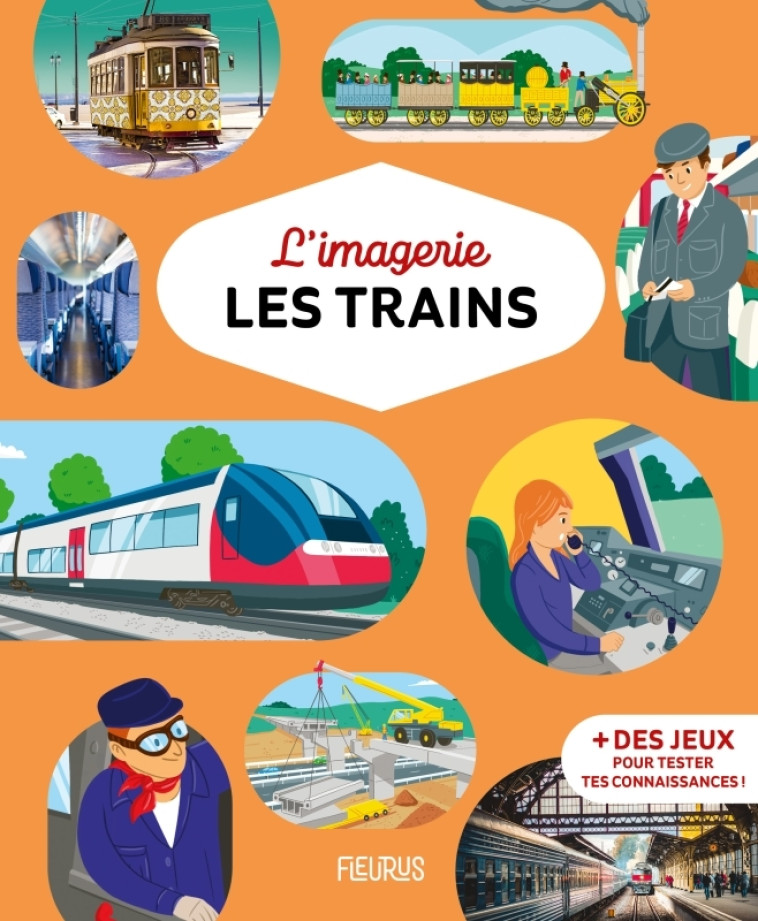 L'IMAGERIE - LES TRAINS - BOUET/SIMON - FLEURUS