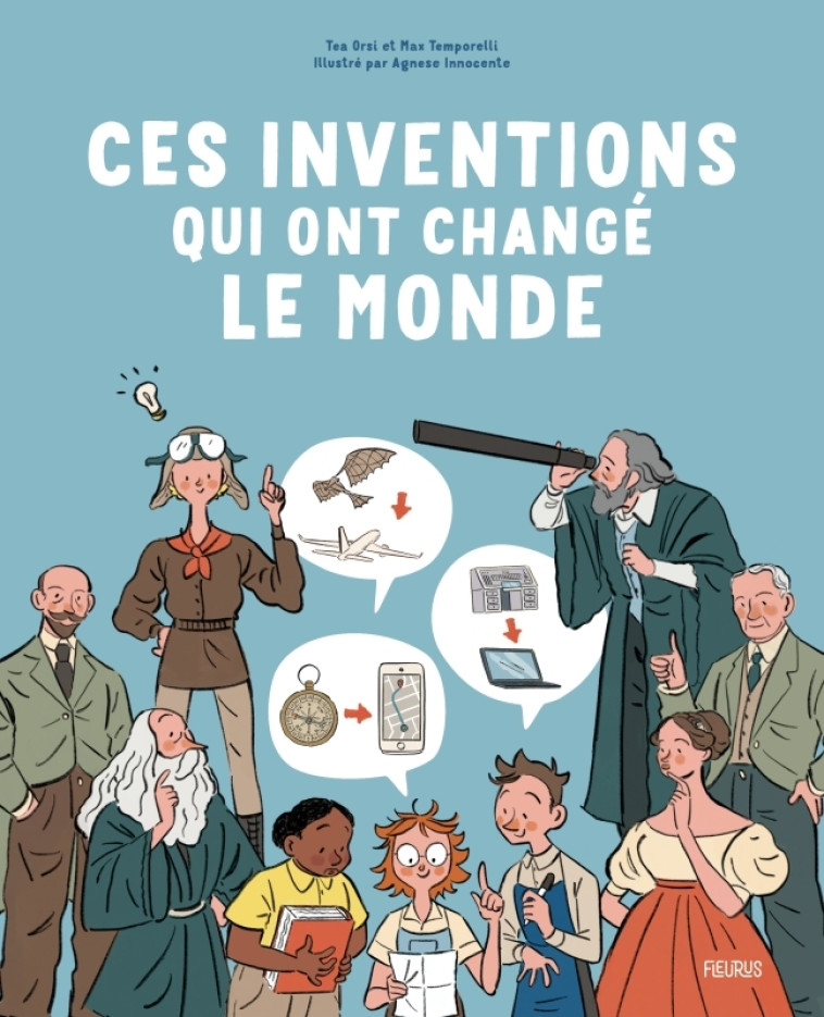 CES INVENTIONS QUI ONT CHANGE LE MONDE - ORSI/TEMPORELLI - FLEURUS