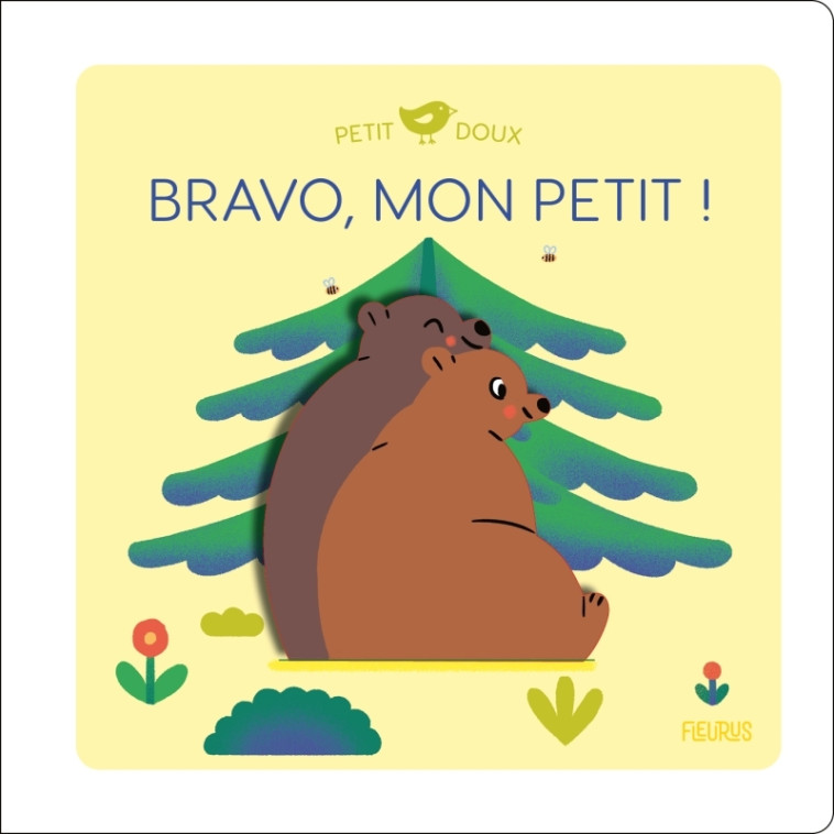 BRAVO, MON PETIT ! - ABOLIVIER - FLEURUS