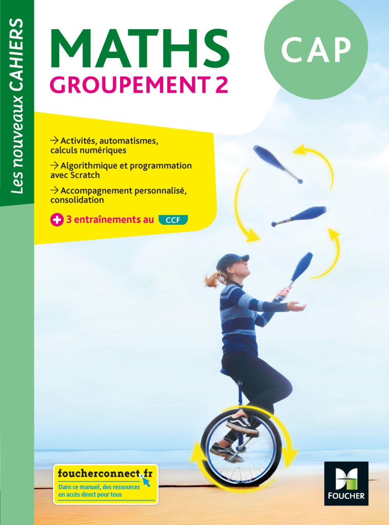 LES NOUVEAUX CAHIERS - MATHEMATIQUES CAP GR OUPEMENT 2 - ED. 2020 - LIVRE ELEVE - BREITBACH/LAURENT - FOUCHER