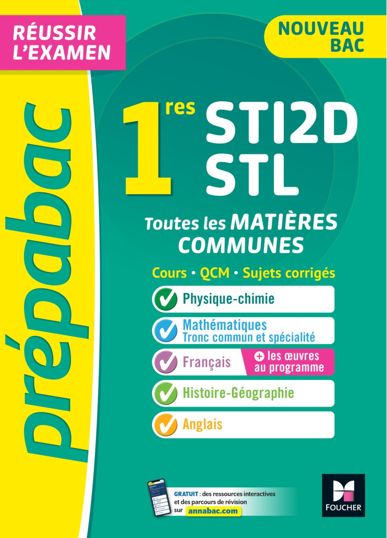 PREPABAC 1RE STI2D/STL TEU ED 2022 - BRUNET/GOULVENT - FOUCHER