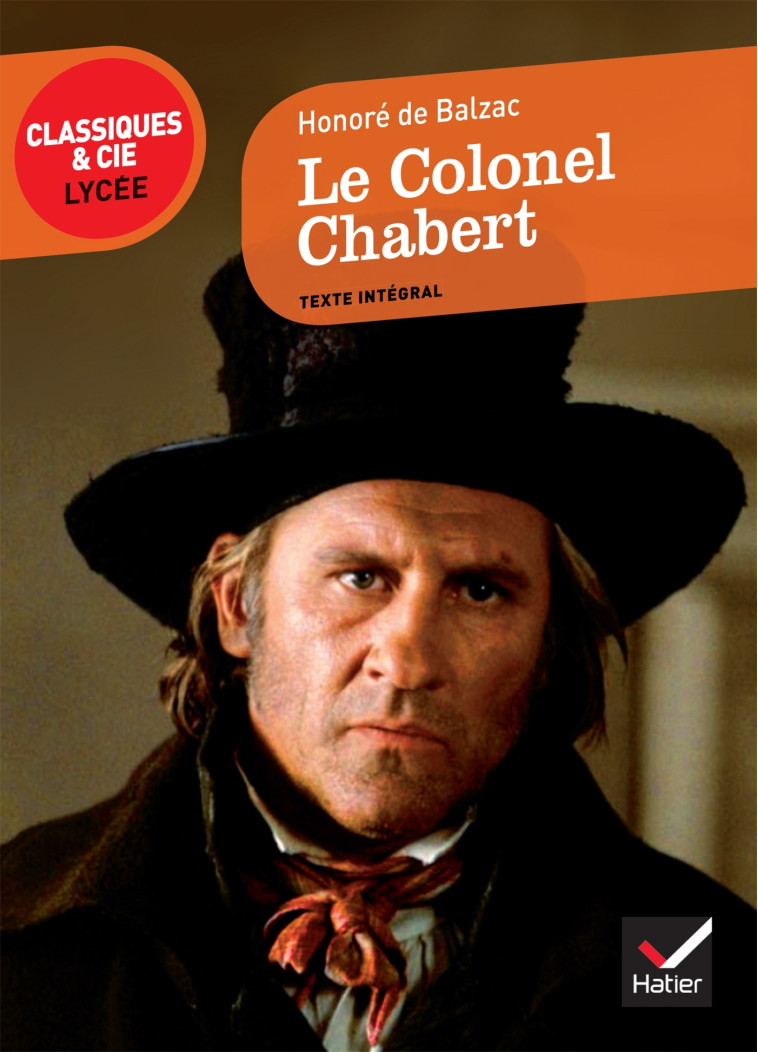 LE COLONEL CHABERT - BALZAC HONORE - HATIER