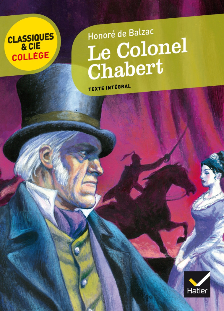 LE COLONEL CHABERT - BALZAC HONORE - HATIER