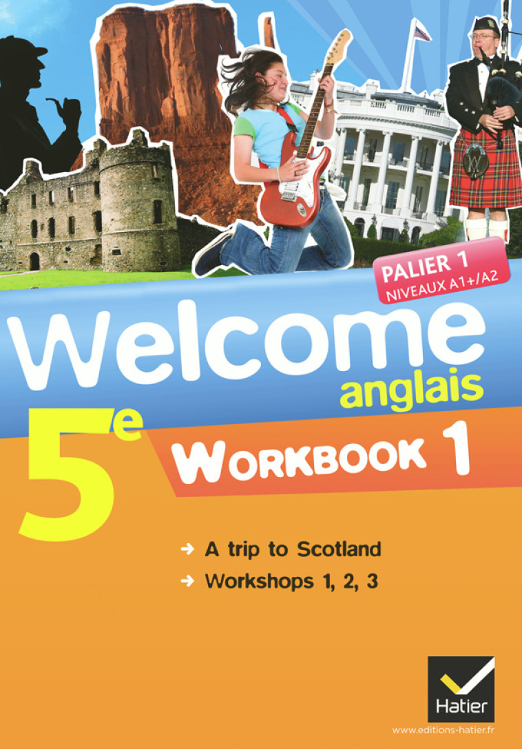 WELCOME 5E WORKBOOK (EN 2 VOLUMES ) - HOLLINKA-ROUSSELLE - HATIER