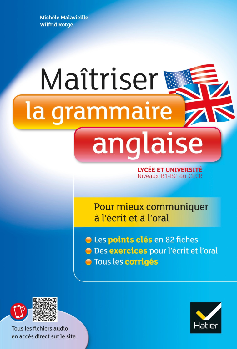 MAITRISER LA GRAMMAIRE ANGLAISE - ROTGE/MALAVIEILLE - HATIER