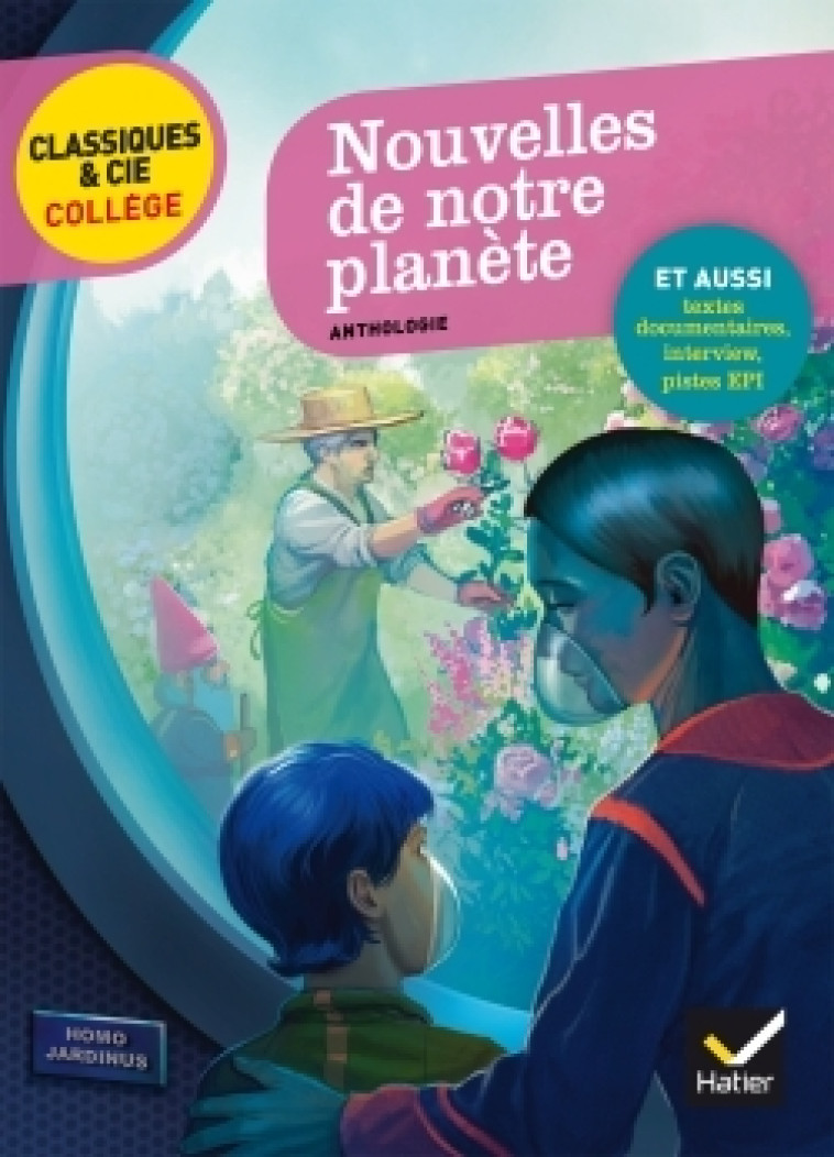 NOUVELLES DE NOTRE PLANETE - BORDAGE/GRENIER - HATIER