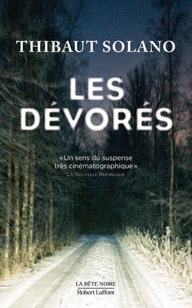 LES DEVORES - SOLANO THIBAUT - ROBERT LAFFONT