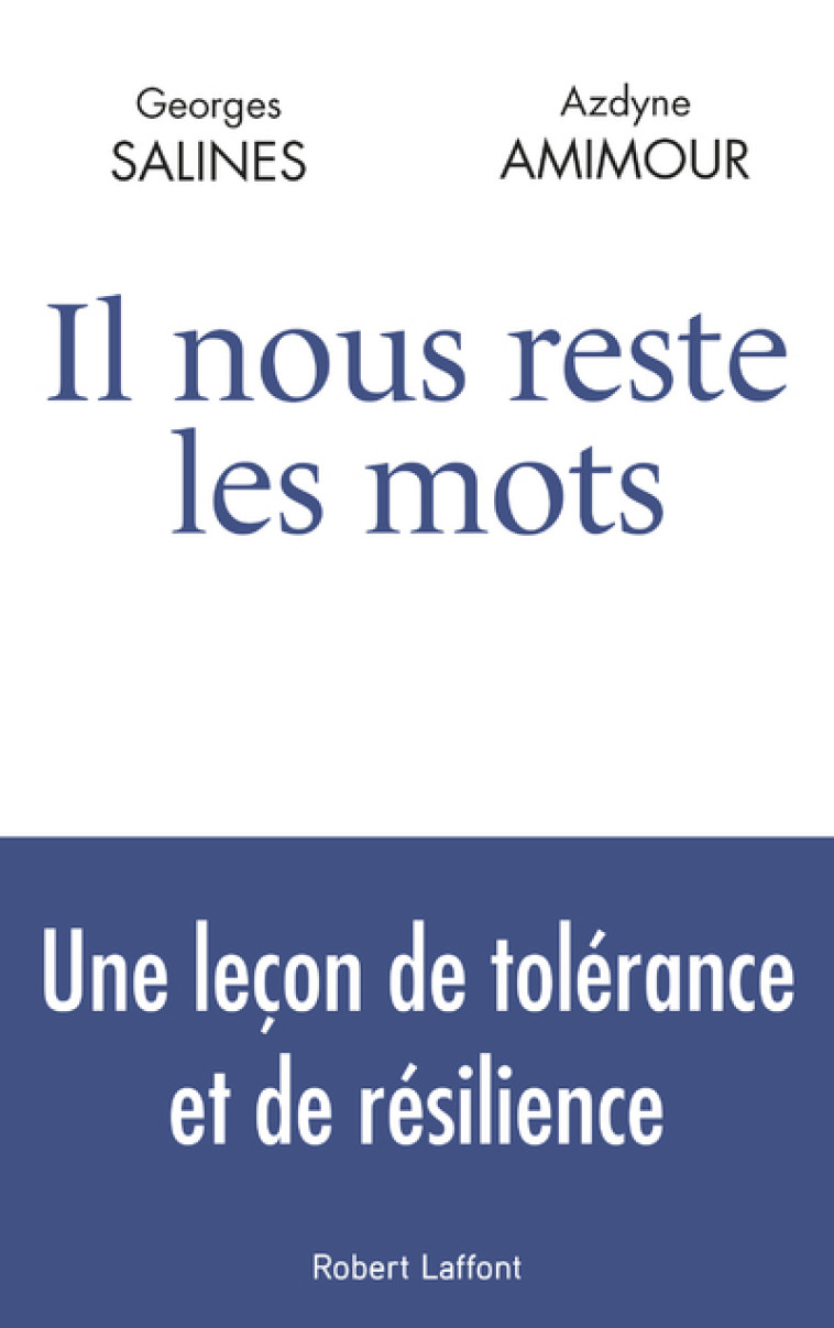 IL NOUS RESTE LES MOTS - SALINES/AMIMOUR - ROBERT LAFFONT