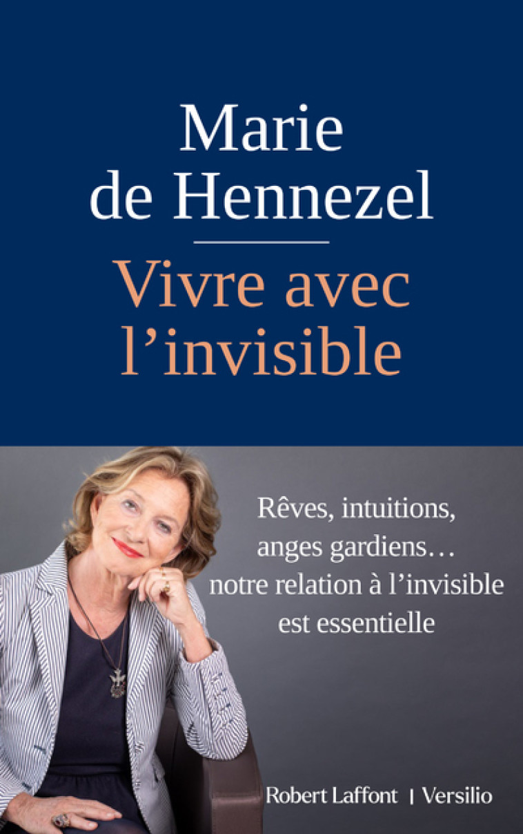 VIVRE AVEC L'INVISIBLE - HENNEZEL MARIE DE - R LAFF VERSILIO