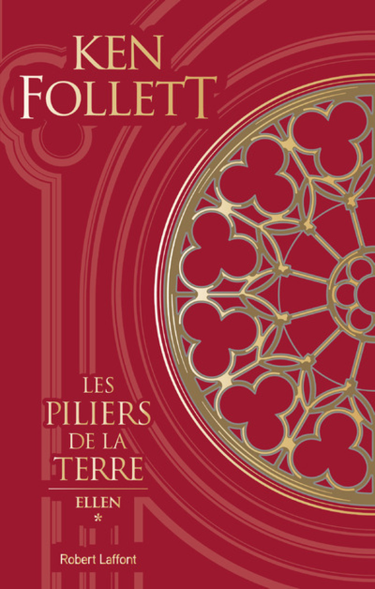 LES PILIERS DE LA TERRE - TOME 1 -EDITION C OLLECTOR- - FOLLETT KEN - ROBERT LAFFONT