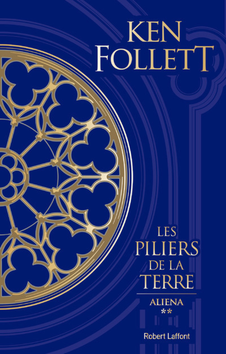 LES PILIERS DE LA TERRE - T02  -EDITION C OLLECTOR- - FOLLETT KEN - ROBERT LAFFONT