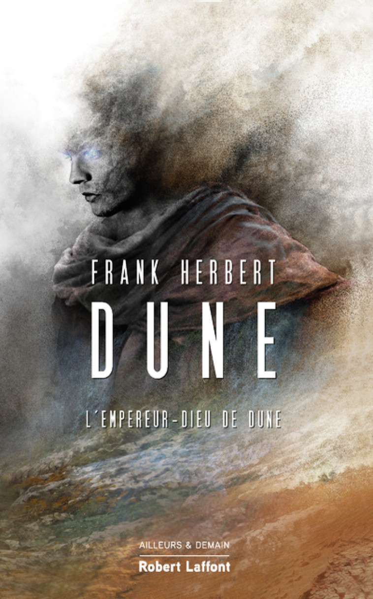 DUNE T04 L'EMPEREUR-DIEU DE DUNE - HERBERT FRANK - ROBERT LAFFONT