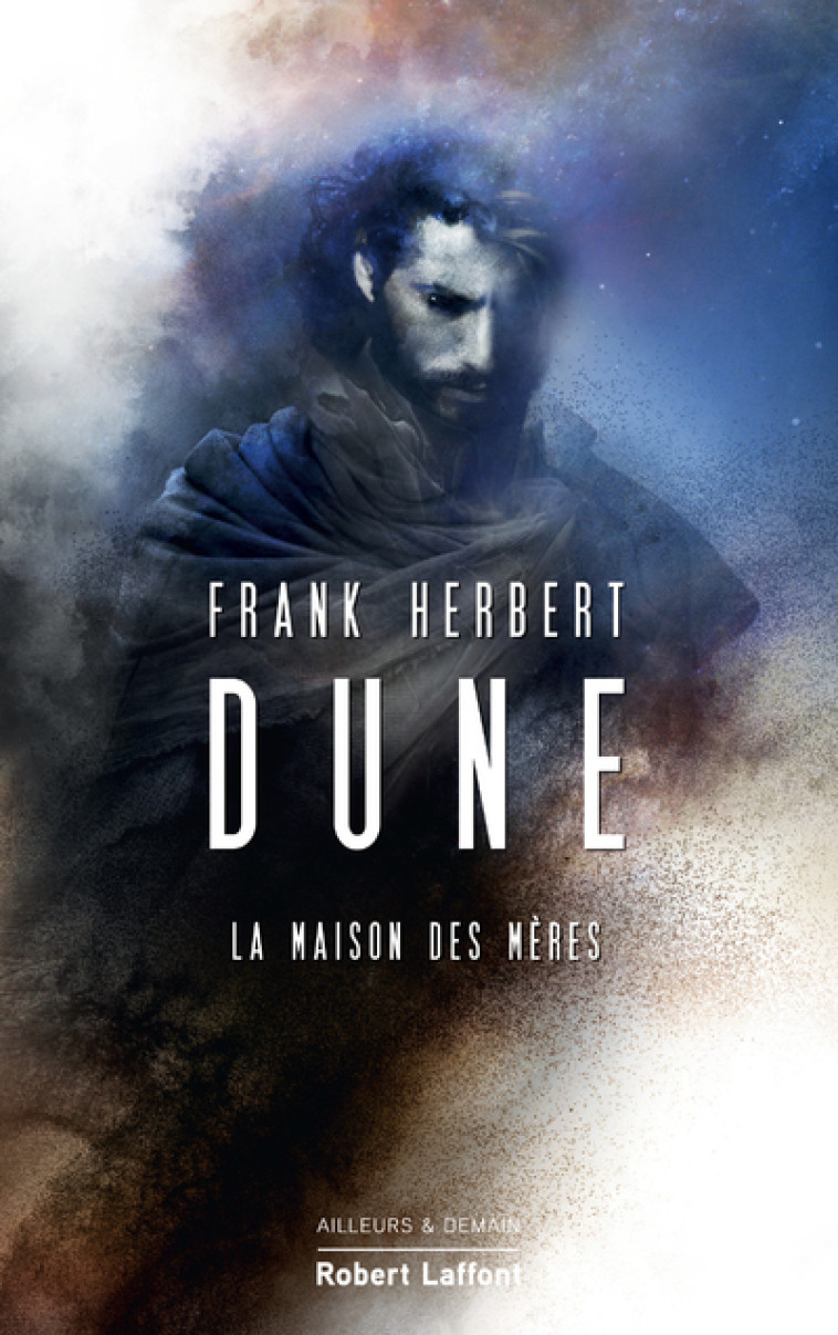 DUNE T06 LA MAISON DES MERES - HERBERT FRANK - ROBERT LAFFONT