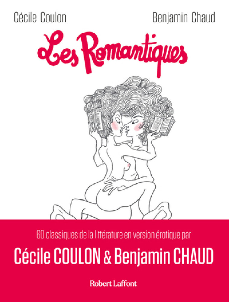 LES ROMANTIQUES - COULON CECILE - ROBERT LAFFONT