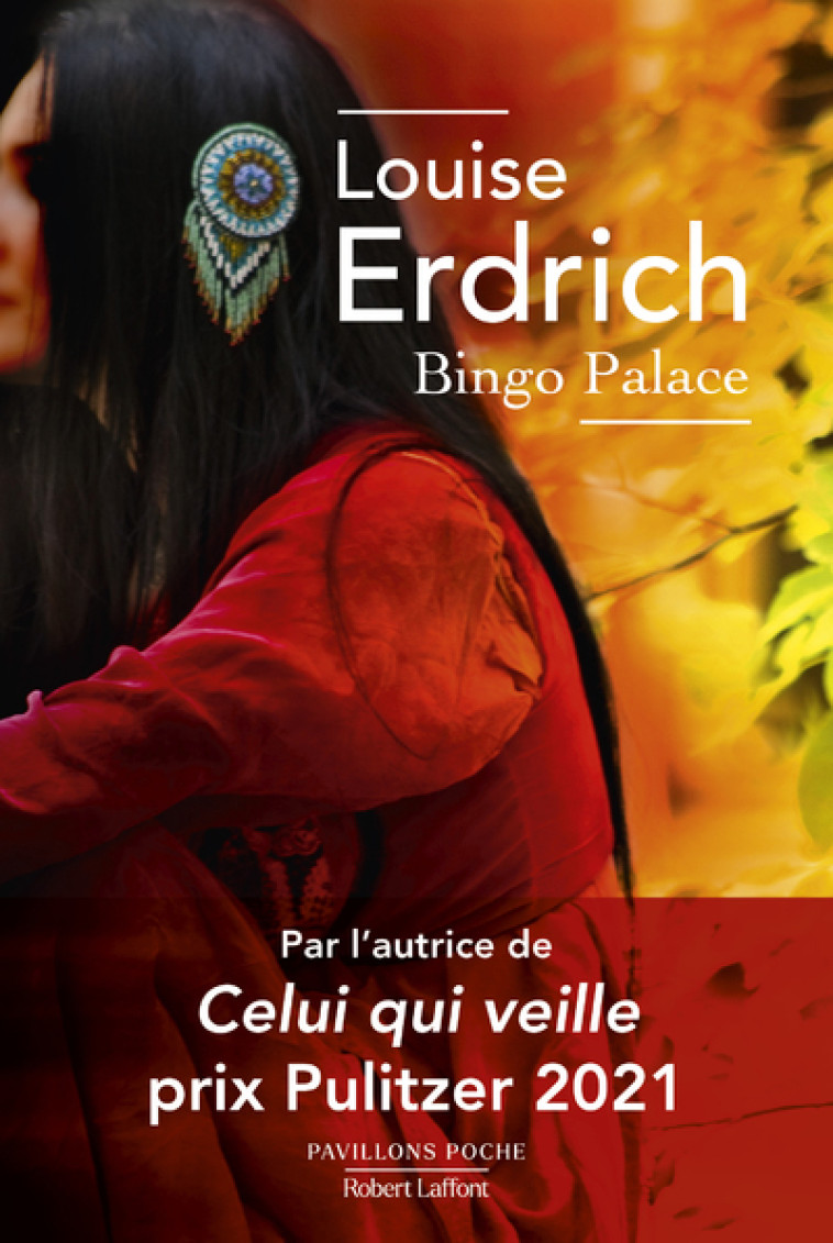 BINGO PALACE - ERDRICH LOUISE - ROBERT LAFFONT