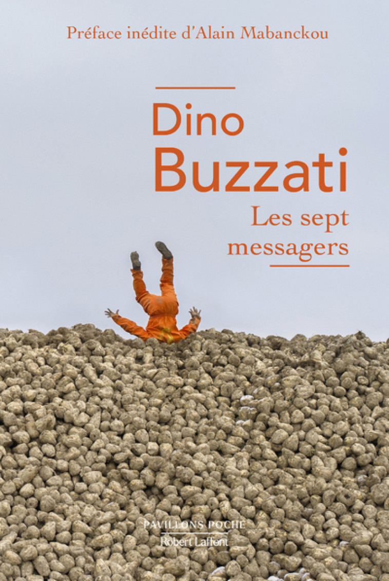 LES SEPT MESSAGERS - BUZZATI DINO - ROBERT LAFFONT