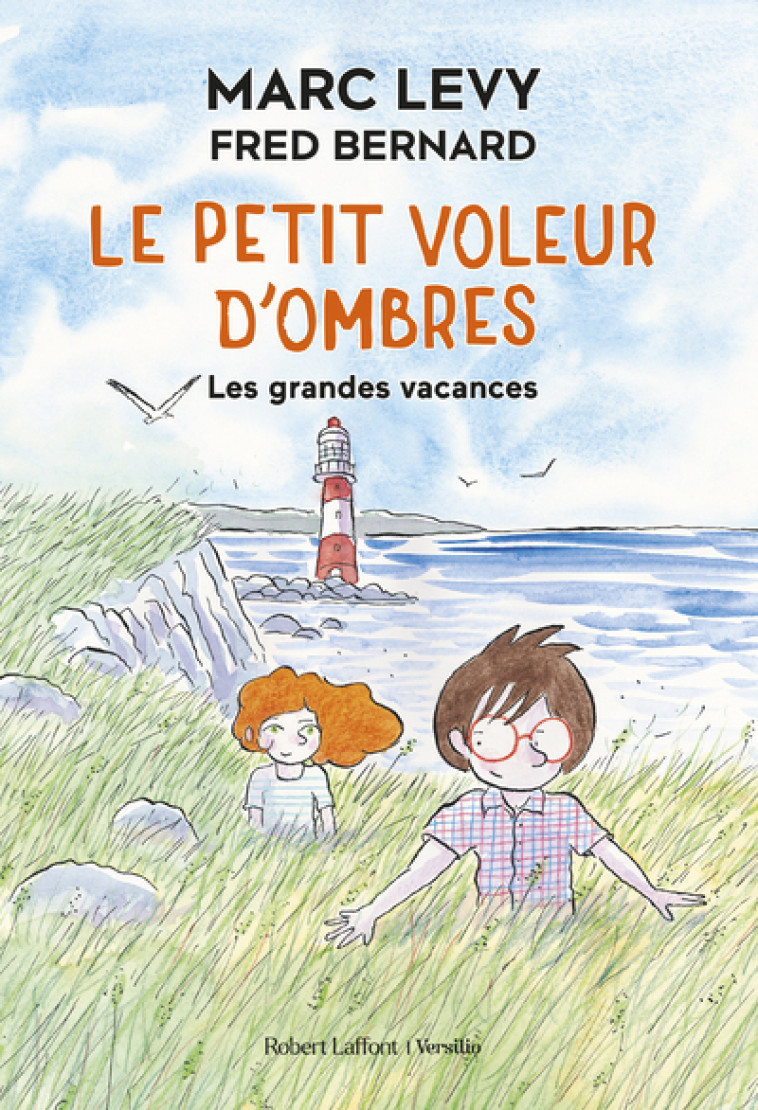 LE PETIT VOLEUR D'OMBRES T05 LES GRANDES VACANCES - LEVY/BERNARD - R LAFF VERSILIO