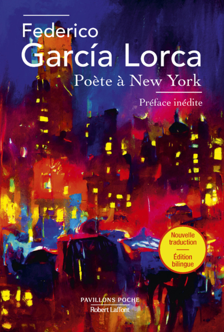 POETE A NEW-YORK - GARCIA LORCA F. - ROBERT LAFFONT