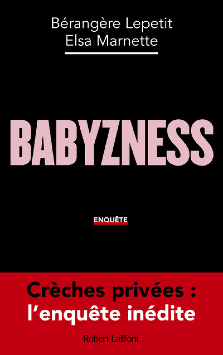 BABYZNESS - LEPETIT - ROBERT LAFFONT