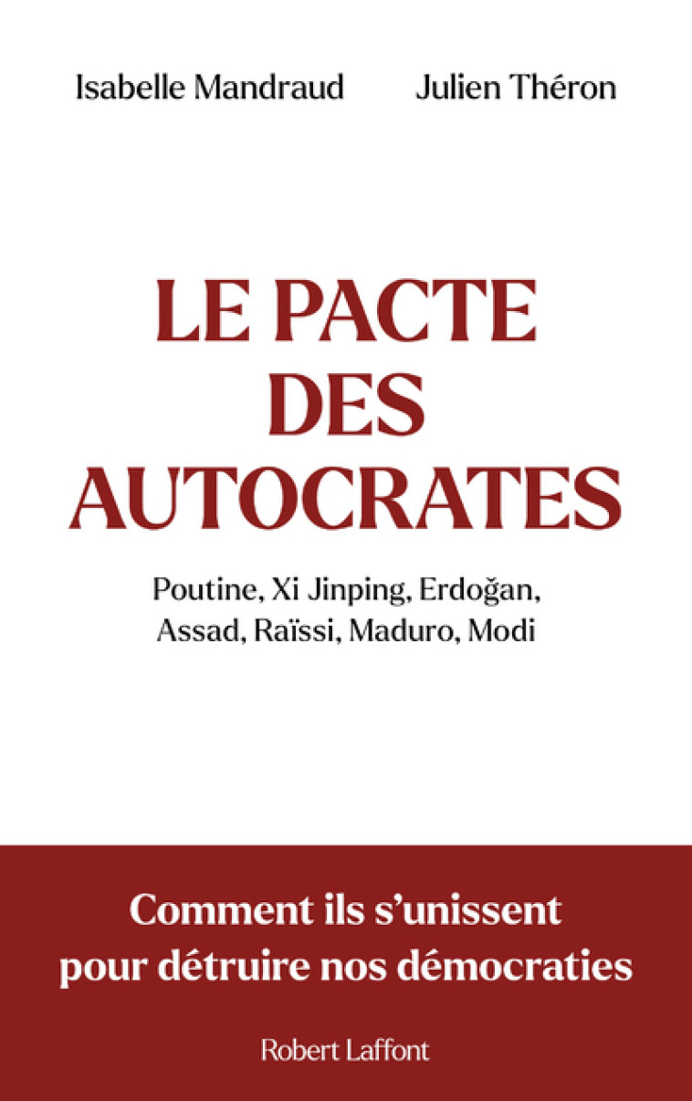 LE PACTE DES AUTOCRATES - THERON/MANDRAUD - ROBERT LAFFONT