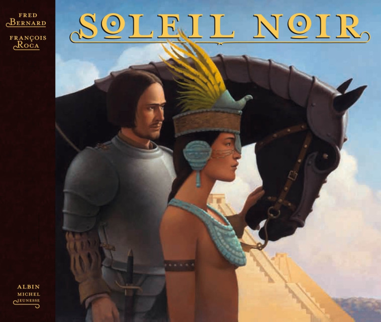 SOLEIL NOIR - BERNARD/ROCA - ALBIN MICHEL