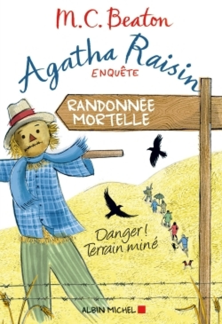 AGATHA RAISIN ENQUETE 4- RANDONNEE MORTELLE - BEATON M. C. - ALBIN MICHEL