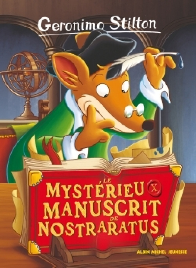 LE MYSTERIEUX MANUSCRIT DE NOSTRARATUS N 4 - STILTON GERONIMO - ALBIN MICHEL