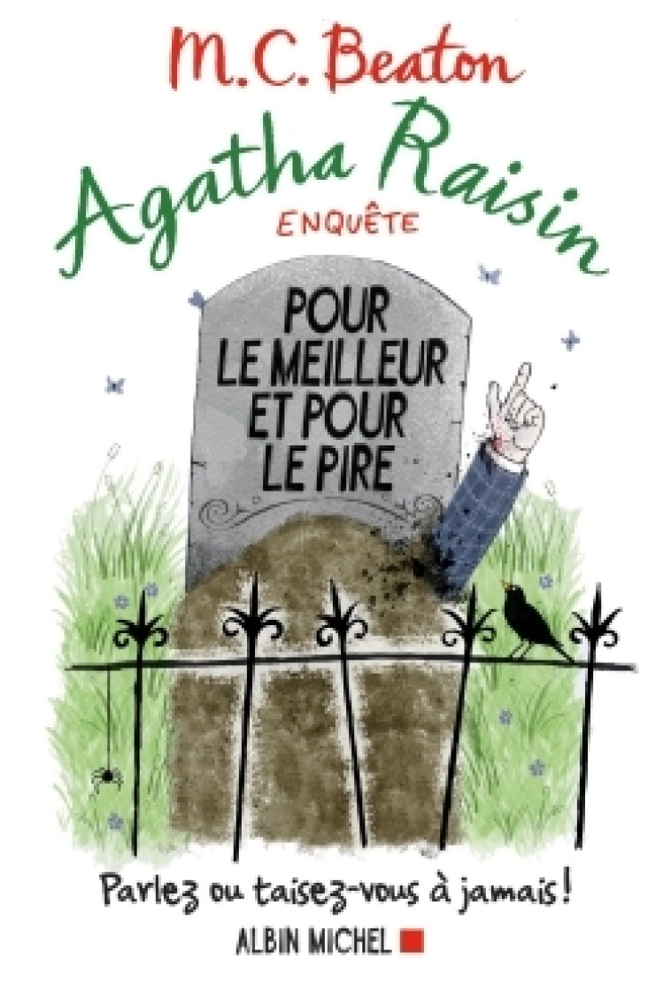 AGATHA RAISIN ENQUETE 5 POUR LE MEILLEUR ET POUR LE PIRE - BEATON M. C. - ALBIN MICHEL