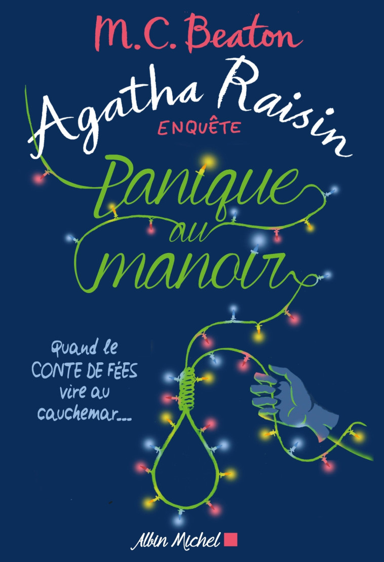 AGATHA RAISIN ENQUETE 10 - PANIQUE AU MANOI R - BEATON M. C. - ALBIN MICHEL