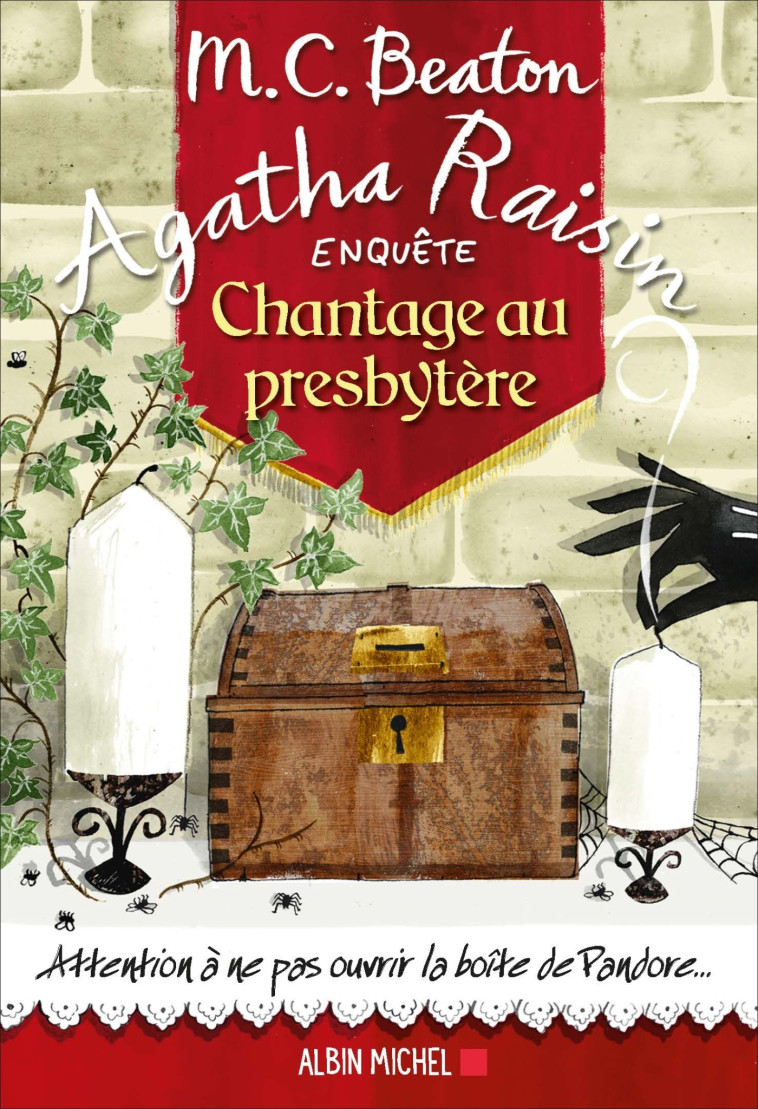 AGATHA RAISIN ENQUETE 13 - CHANTAGE AU PRES BYTERE - BEATON M. C. - ALBIN MICHEL