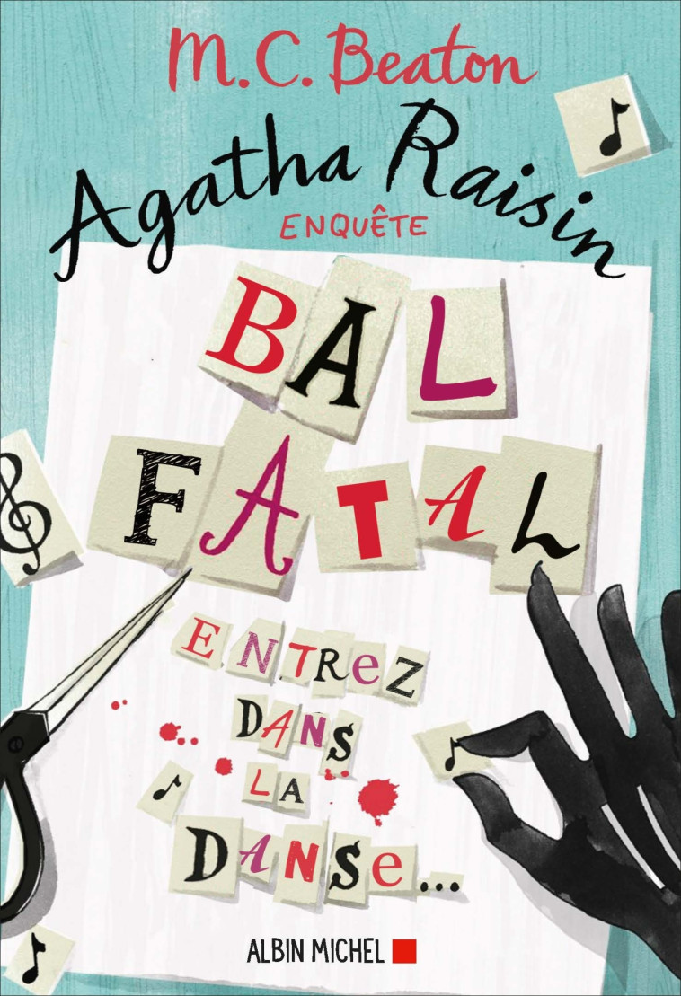 AGATHA RAISIN ENQUETE 15 - BAL FATAL - ENTR EZ DANS LA DANSE... - BEATON M. C. - ALBIN MICHEL