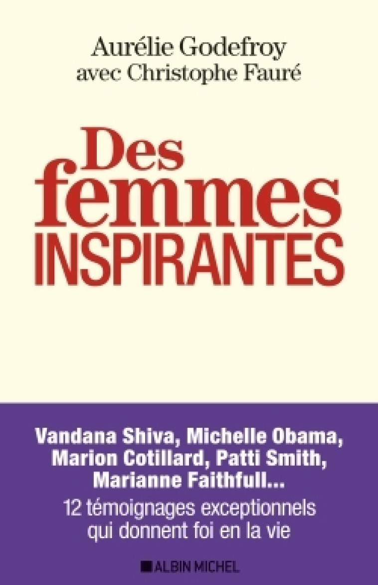 DES FEMMES INSPIRANTES - FAURE/GODEFROY - ALBIN MICHEL