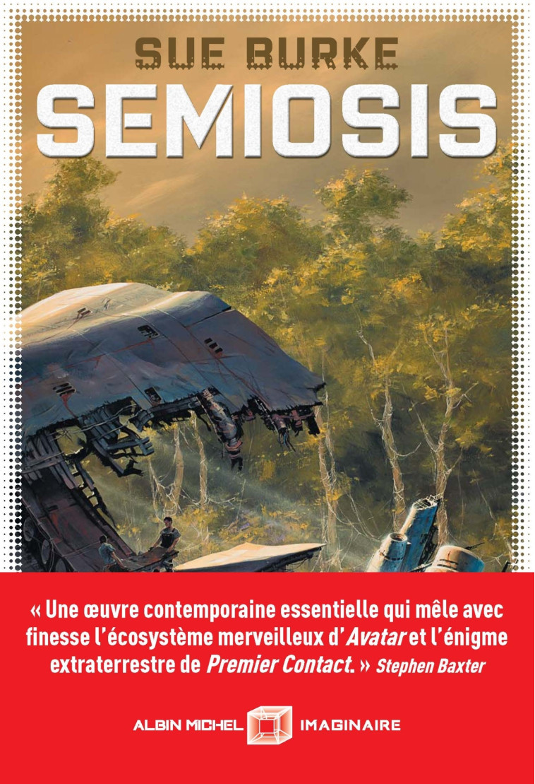 SEMIOSIS - BURKE SUE - ALBIN MICHEL